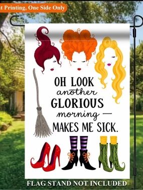 Hocus Pocus Garden Flag (Flag only) - 'Oh Look Another Glorious Morning'